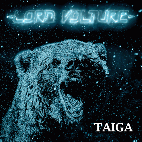 Lord Volture : Taiga